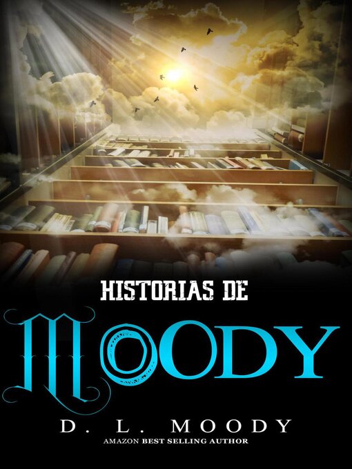 Title details for Historias de Moody by D.L. Moody - Available